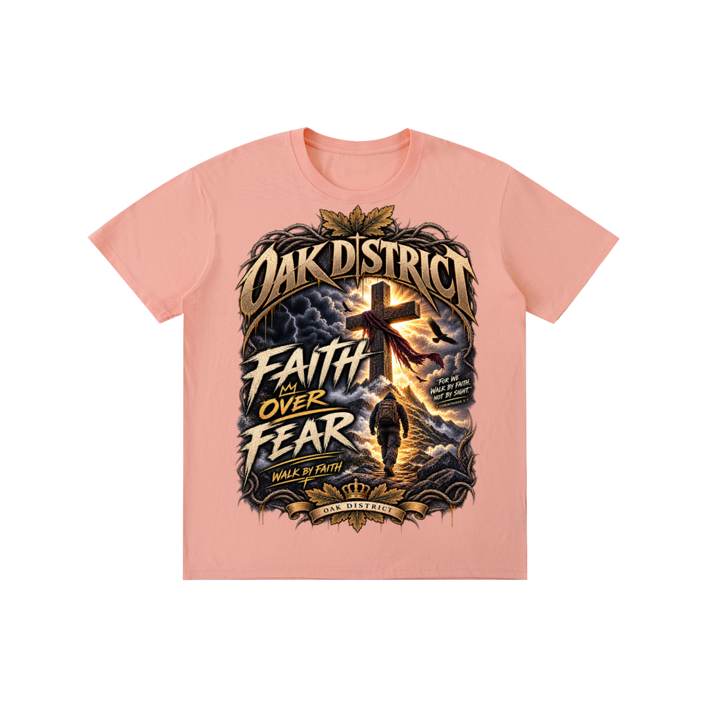 Oak District — Faith Over Fear Unisex T-Shirt